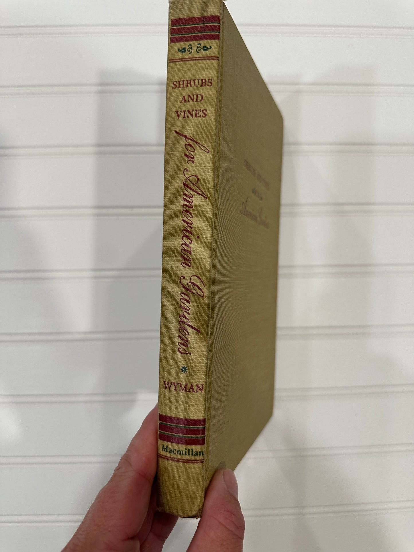1949 Shrubs and Vines for American Gardens